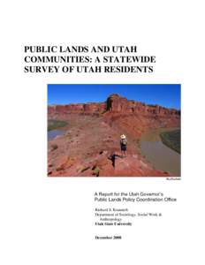 PUBLIC LANDS AND UTAH COMMUNITIES: A STATEWIDE SURVEY OF UTAH RESIDENTS Ray Bloxham