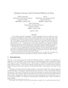 Optimal Auctions with Correlated Bidders are Easy Shahar Dobzinski Department of Computer Science Cornell Unversity 