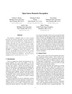 Open Source Biometric Recognition Joshua C. Klontz Michigan State University East Lansing, MI, U.S.A  Brendan F. Klare