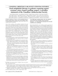 CAnADiAn CArDiovASCulAr SoCiety poSition StAtement  Dual antiplatelet therapy in patients requiring urgent coronary artery bypass grafting surgery: A position statement of the Canadian Cardiovascular Society David Fitche