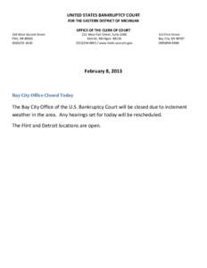 UNITED STATES BANKRUPTCY COURT FOR THE EASTERN DISTRICT OF MICHIGAN OFFICE OF THE CLERK OF COURT 226 West Second Street Flint, MI[removed]4126