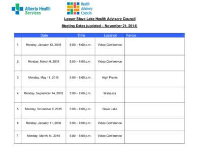 Lesser Slave Lake Health Advisory Council - Future Meeting Dates
