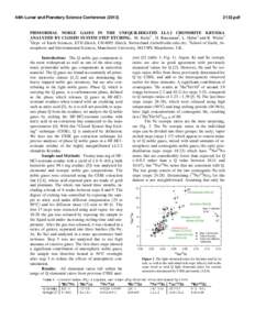 44th Lunar and Planetary Science Conference[removed]pdf PRIMORDIAL NOBLE GASES IN THE UNEQUILIBRATED LL3.2 CHONDRITE KRYMKA ANALYZED BY CLOSED SYSTEM STEP ETCHING. M. Riebe1 , H. Busemann2, L. Huber1 and R. Wieler1