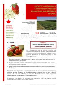 [removed]PROJECT TO ESTABLISH A CANADIAN STRAWBERRY PROMOTION AND RESEARCH COUNCIL