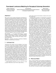 Face-based Luminance Matching for Perceptual Colormap Generation Gordon Kindlmann∗ School of Computing University of Utah  Erik Reinhard