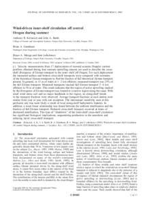 JOURNAL OF GEOPHYSICAL RESEARCH, VOL. 110, C10S03, doi:[removed]2004JC002611, 2005  Wind-driven inner-shelf circulation off central Oregon during summer Anthony R. Kirincich and John A. Barth College of Oceanic and Atmosp