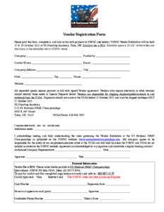 Vendor Registration Form Please print this form, complete it, and mail or fax with payment to USNSC (see below). USNSC Vendor Exhibition will be held 17 & 18 October 2012 at US Shooting Academy, Tulsa, OK. Exhibitor fee 