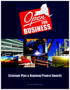 Strategic Plan & Regional Project Awards Governor Andrew M. Cuomo 10 Regional Councils