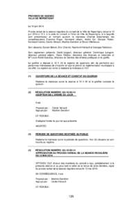 PROVINCE DE QUÉBEC VILLE DE REPENTIGNY Le 10 juin 2014 Procès-verbal de la séance régulière du conseil de la Ville de Repentigny tenue le 10 juin 2014 à 19 h, à la salle du conseil, à l’hôtel de Ville de Repen