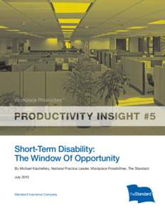 Workplace Possibilities  SM Short-Term Disability: The Window Of Opportunity