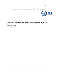 TERRITORY AND MUNICIPAL SERVICES DIRECTORATE Overview