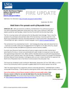 Pacific Northwest Region Malheur National Forest[removed]www.fs.usda.gov/malheur Bald Sisters Fire Information: http://inciweb.nwcg.gov/incident/4055/