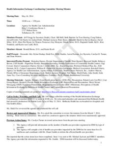 Health Information Exchange Coordinating Committee Meeting Minutes  Meeting Date: May 16, 2014