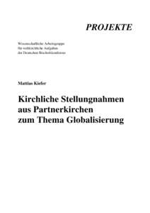 PROJEKTE Wissenschaftliche Arbeitsgruppe für weltkirchliche Aufgaben der Deutschen Bischofskonferenz  Mattias Kiefer