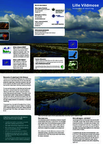 Lille Vildmose  Partners and contacts Restoration of raised bog