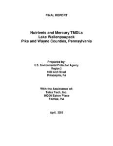 FINAL REPORT  Nutrients and Mercury TMDLs Lake Wallenpaupack Pike and Wayne Counties, Pennsylvania
