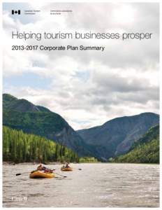 Helping tourism businesses prosper[removed]Corporate Plan Summary © Government of Yukon / Derek Crowe