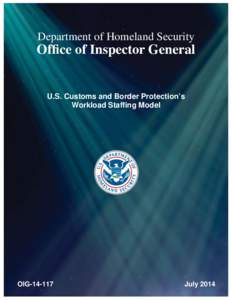 OIGU.S. Customs and Border Protection’s Workload Staffing Model