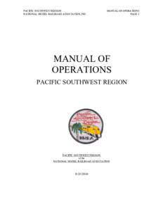 PACIFIC SOUTHWEST REGION NATIONAL MODEL RAILROAD ASSOCIATION, INC. MANUAL OF OPERATIONS PAGE 1