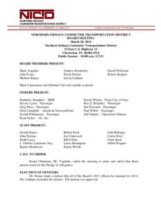 D NORTHERN INDIANA COMMUTER TRANSPORTATION DISTRICT 33 E. U.S. HIGHWAY 12  CHESTERTON, IN[removed]PHONE: [removed]  FAX: [removed]