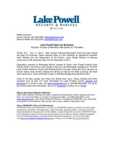 Media Contacts: Lauren Pearce, [removed], [removed] Shanna Wolfe, [removed], [removed] Lake Powell Open for Business Popular Tourism Destination Re-Opens for Travelers