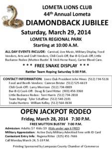 LOMETA LIONS CLUB 44th Annual Lometa DIAMONDBACK JUBILEE Saturday, March 29, 2014 LOMETA REGIONAL PARK