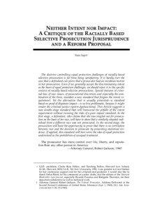 Neither Intent nor Impact: A Critique of the Racially Based Selective Prosecution Jurisprudence
