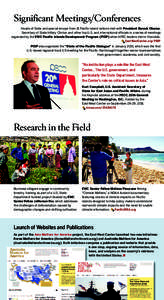 Significant Meetings/Conferences ➤ Heads of State and special envoys from 11 Pacific island nations met with President Barack Obama, Secretary of State Hillary Clinton and other top U.S. and international officials in 