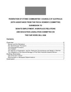 FEDERATION OF ETHNIC COMMUNITIES’ COUNCILS OF AUSTRALIA (WITH ASSISTANCE FROM THE FECCA WOMEN’S COMMITTEE) SUBMISSION TO SENATE EMPLOYMENT, WORKPLACE RELATIONS AND EDUCATION LEGISLATION COMMITTEE ON THE FAIR WORK BIL