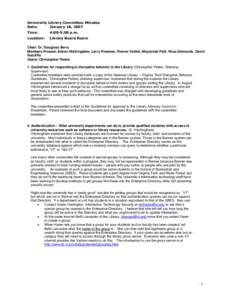 University Library Committee Minutes Date: January 18, 2007 Time:  4:00-5:00 p.m.