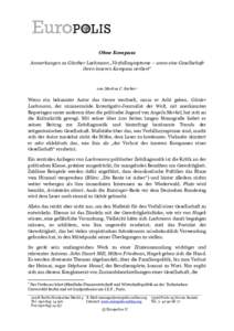 Ohne Kompass Anmerkungen zu Günther Lachmann „Verfallssymptome – wenn eine Gesellschaft ihren inneren Kompass verliert“ von Markus C. Kerber1