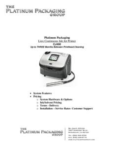 Platinum Packaging Linx Continuous Ink Jet Printer CJ400 Up to THREE Months Between Printhead Cleaning