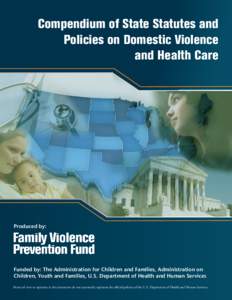 Compendium of State Statutes and Policies on Domestic Violence and Health Care