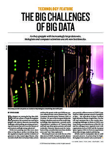 TECHNOLOGY FEATURE  THE BIG CHALLENGES OF BIG DATA EMBL–EBI