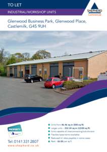 TO LET INDUSTRIAL/WORKSHOP UNITS Glenwood Business Park, Glenwood Place, Castlemilk, G45 9UH