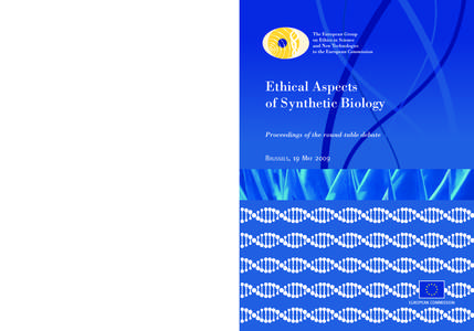 NA[removed]EN-C  Ethical Aspects of Synthetic Biology Ethical Aspects of Synthetic Biology