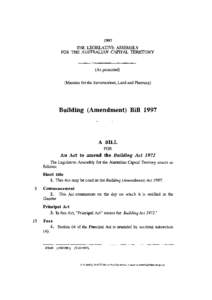 1997 THE LEGISLATIVE ASSEMBLY FOR THE AUSTRALIAN CAPITAL TERRITORY (As presented) (Minister for the Environment, Land and Planning)