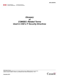 Glossary of COMSEC–Related Terms Used in CSE’s IT Security Directives