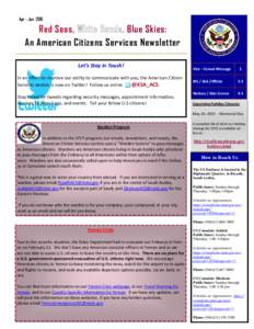 Apr - JunRed Seas, Blue Skies: An American Citizens Services Newsletter Let’s Stay in Touch!