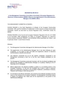 Telecommunications in Europe / Body of European Regulators of Electronic Communications / Parliament of Singapore / European Parliament / Agencies of the European Union