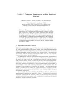 CARAF: Complex Aggregates within Random Forests Cl´ement Charnay1 , Nicolas Lachiche1 , and Agn`es Braud1 ICube, Universit´e de Strasbourg, CNRS 300 Bd S´ebastien Brant - CS 10413, FIllkirch Cedex {charnay,nico