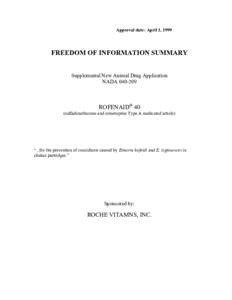 Approval date: April 1, 1999  FREEDOM OF INFORMATION SUMMARY Supplemental New Animal Drug Application NADA[removed]