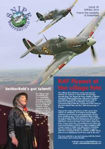 ISSUE 35 SPRING 2014 Free to the residents of Snitterfield  Snitterfield’s got talent!