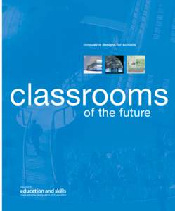 innovative designs for schools  classrooms of the future  beautiful