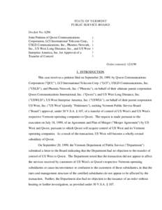 STATE OF VERMONT PUBLIC SERVICE BOARD Docket No[removed]Joint Petition of Qwest Communications Corporation, LCI International Telecom Corp.,