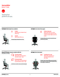 HermanMiller Aeron Chair ® Seating that performs for you.
