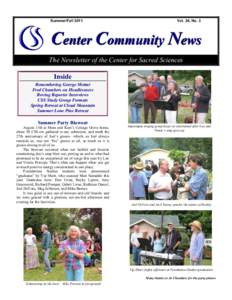 Summer/FallVol. 24, No. 3 Center Community News The Newsletter of the Center for Sacred Sciences
