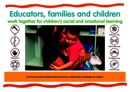 Educators, families and children  work together for children’s social and emotional learning Yarn  Show your mob