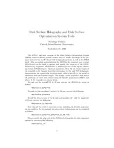 Dish Surface Holography and Dish Surface Optimization System Tests Hiroshige Yoshida Caltech Submillimeter Observatory September 27, 2011 The AUG11 and later versions of the Dish Surface Optimization System