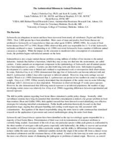 The Antimicrobial Dilemma in Animal Production Paula J. Fedorka-Cray, Ph.D. and Scott R. Ladely, M.S.1 Linda Tollefson, D.V.M., M.P.H. and Marcia Headrick, D.V.M., M.P.H.2 David Reeves, DVM, MS3 1 USDA:ARS Richard Russel